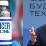 Russia Develops Cancer Vaccine With 100% Success Rate and No Side Effects Cancer Vaccine
