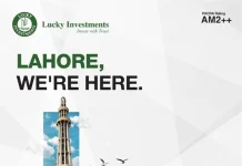 LUCKY INVESTMENTS EXPANDS ITS NATIONWIDE PRESENCE, OPENS NEW BRANCH IN LAHORE Lucky Investment