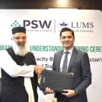 Press Release: LUMS, PSW Sign MoU to Boost Trade Facilitation Capacity, Research Lums